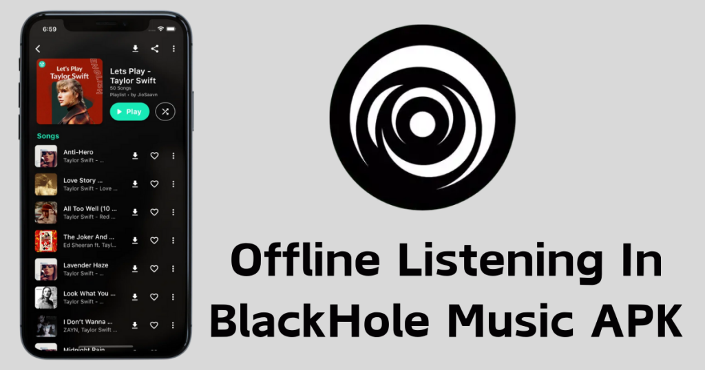 Offline Listening In BlackHole Music APK